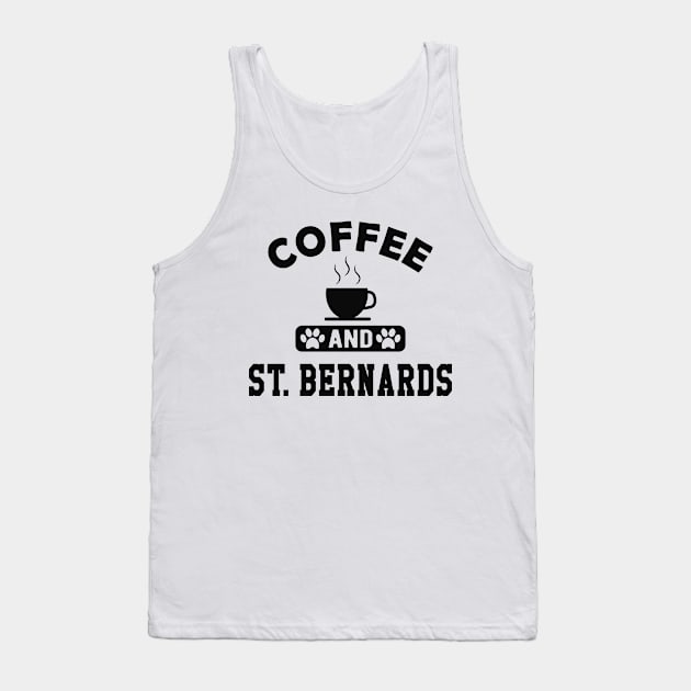 St. Bernard Dog - Coffee and St. Bernards Tank Top by KC Happy Shop